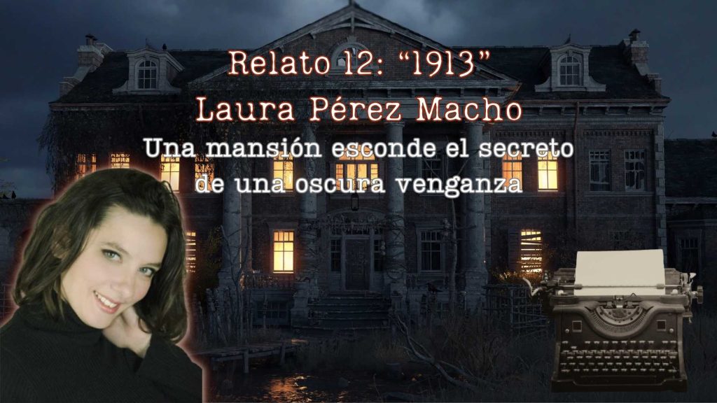 1913_Relato 12_ Laura Pérez Macho 16X9cm